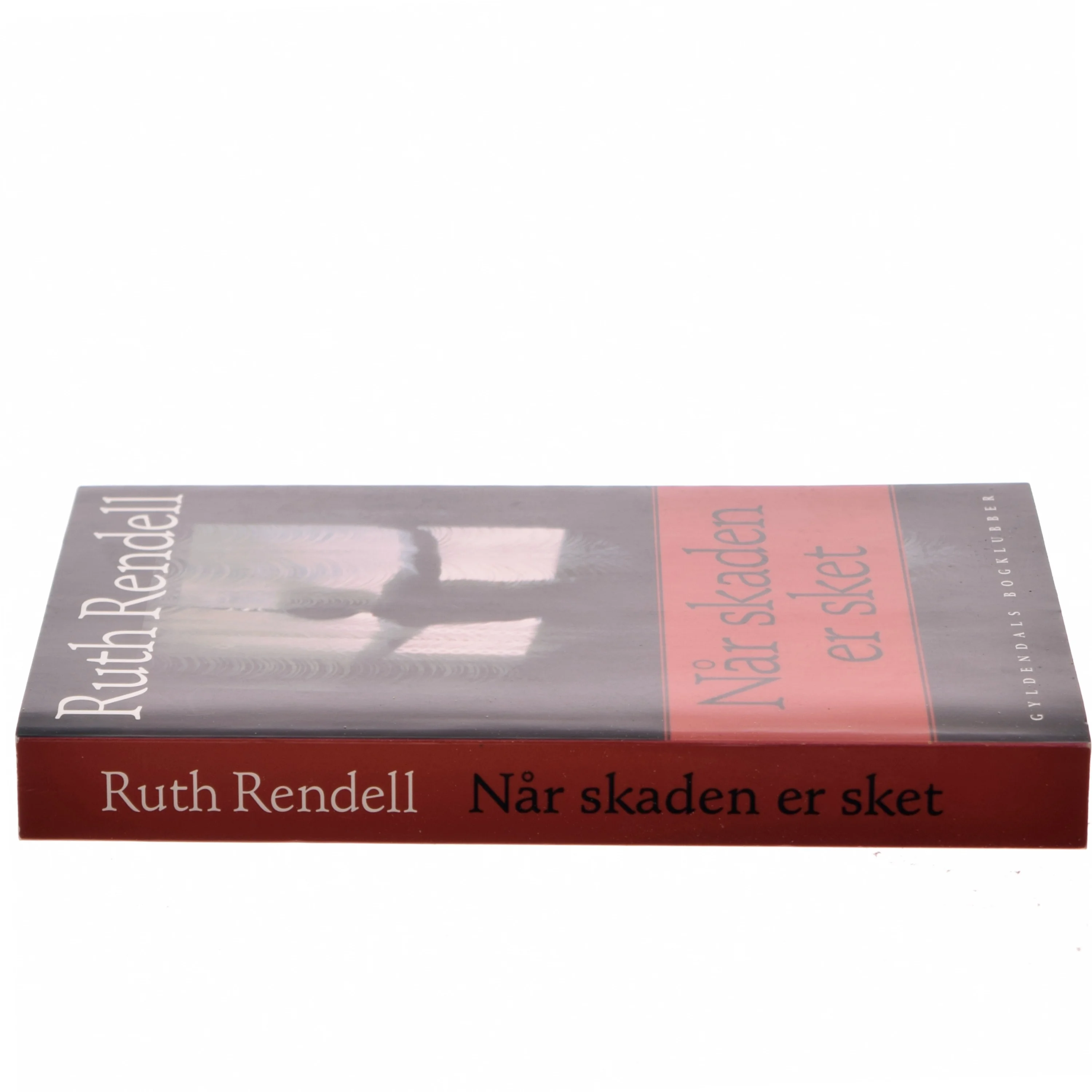 Når skaden er sket : spændingsroman af Ruth Rendell (Bog)