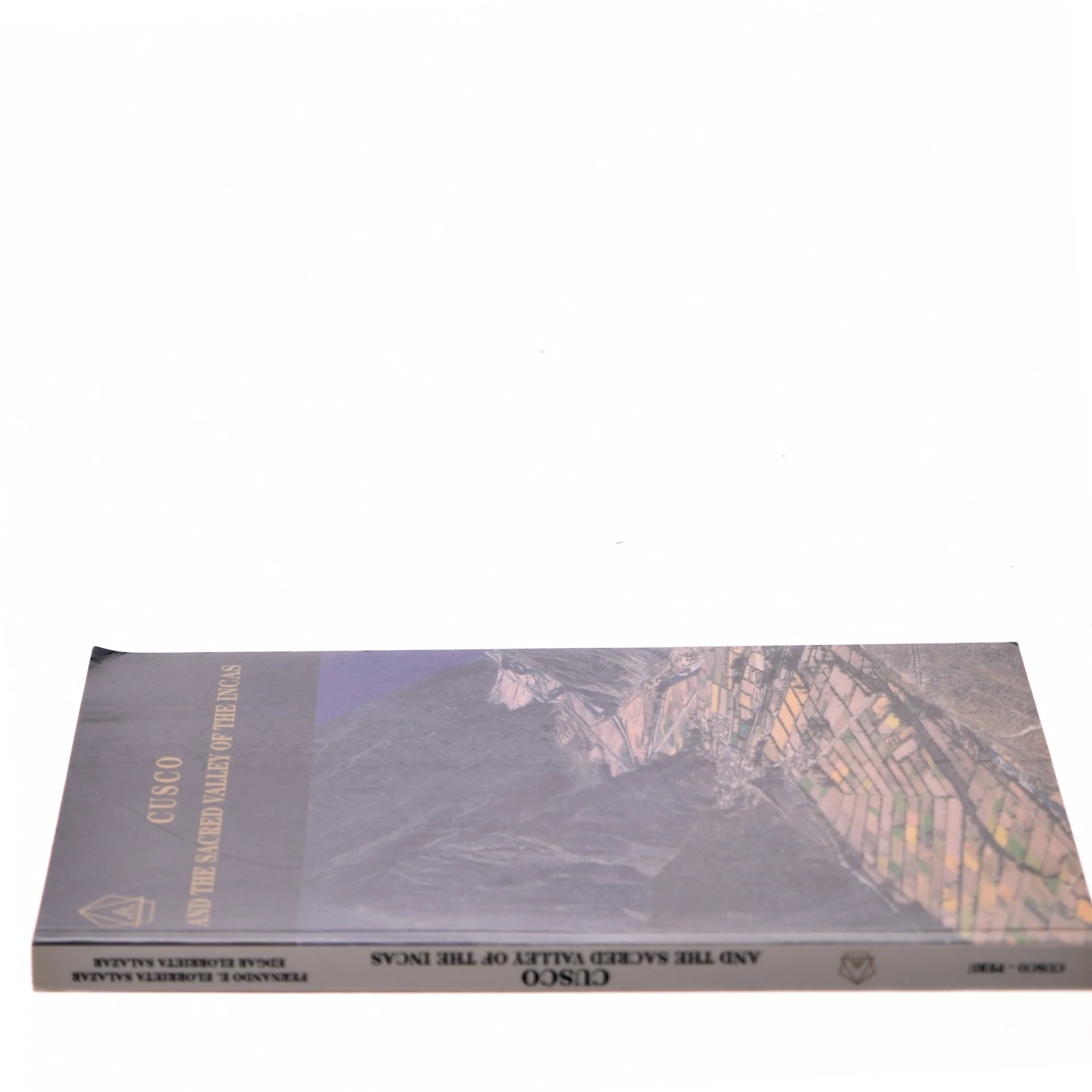 Cusco and the Sacred Valley of the Incas af Fernando E. Elorrieta Salazar (Bog)