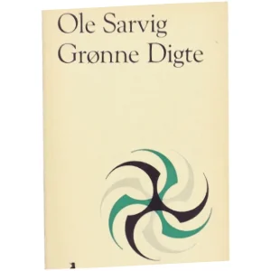 Ole Sarvig - Grønne Digte fra Gyldendal