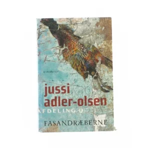 Fasandræberne af Jussi Adler Olsen, en Afdeling Q bog