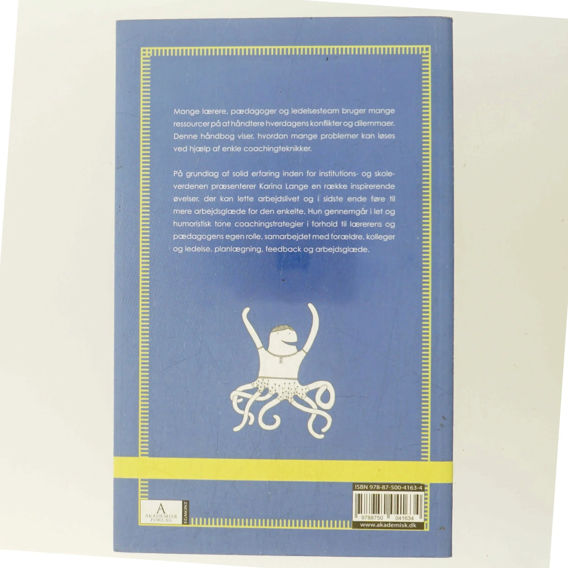 Hvis din hest er død - så stå af : coaching for lærere og pædagoger af Karina Lange (Bog)