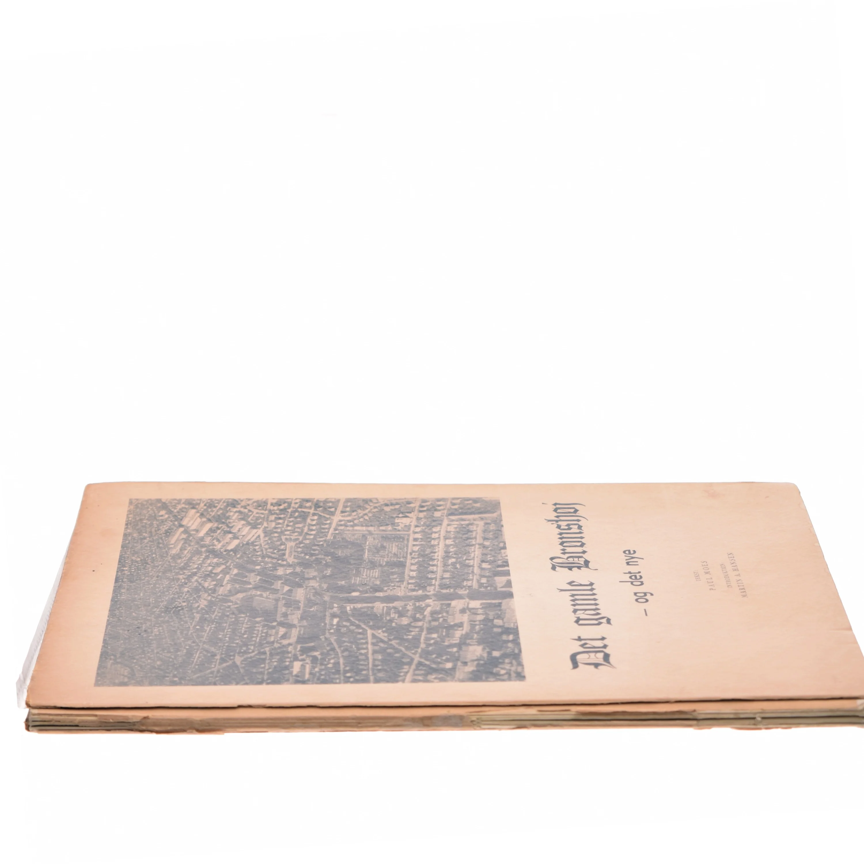 Det gamle Brønshøj - og det nye af Paul Moes (Bog)