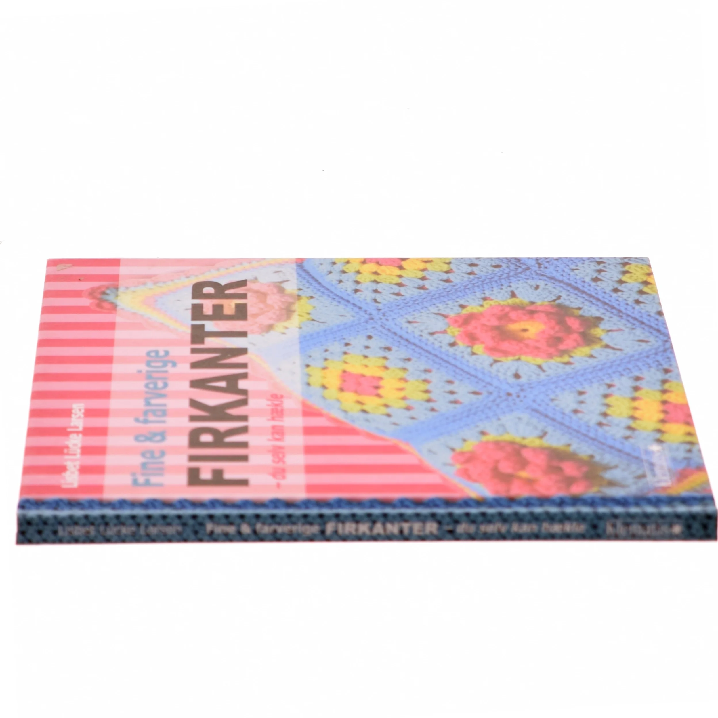 Fine & farverige firkanter - du selv kan hækle af Lisbet Lücke Larsen (Bog)