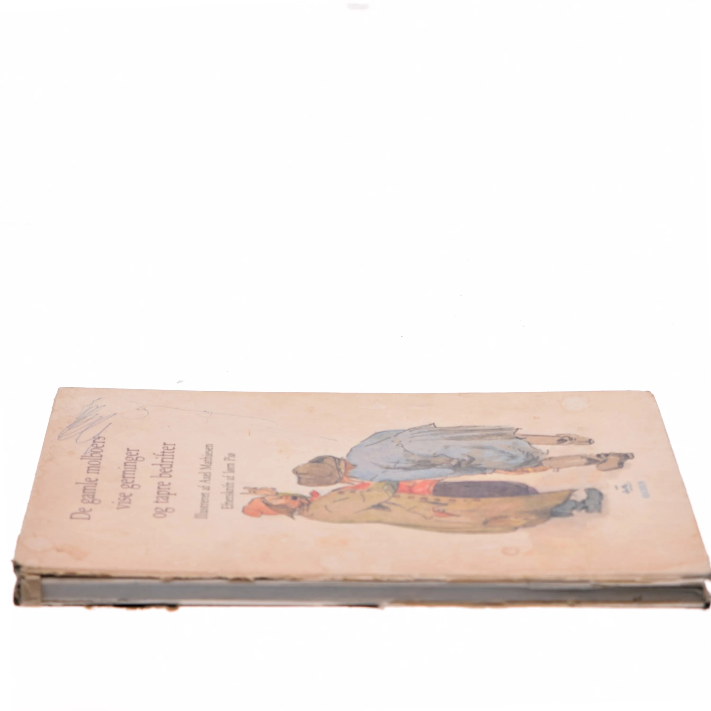 De gamle molboers vise gerninger og tapre bedrifter af Axel Mathiesen, Iørn Piø (Bog)