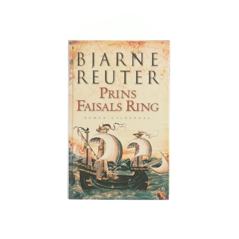 Bjarne Reuter - Prins Feisals Ring