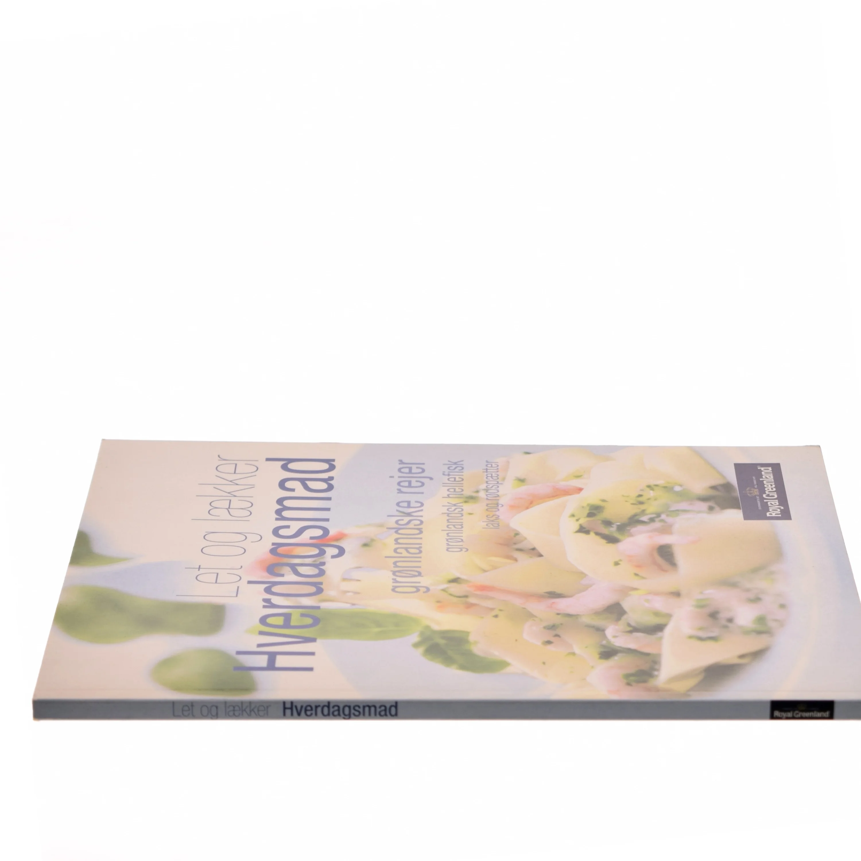 Let og lækker Hverdagsmad (Bog)