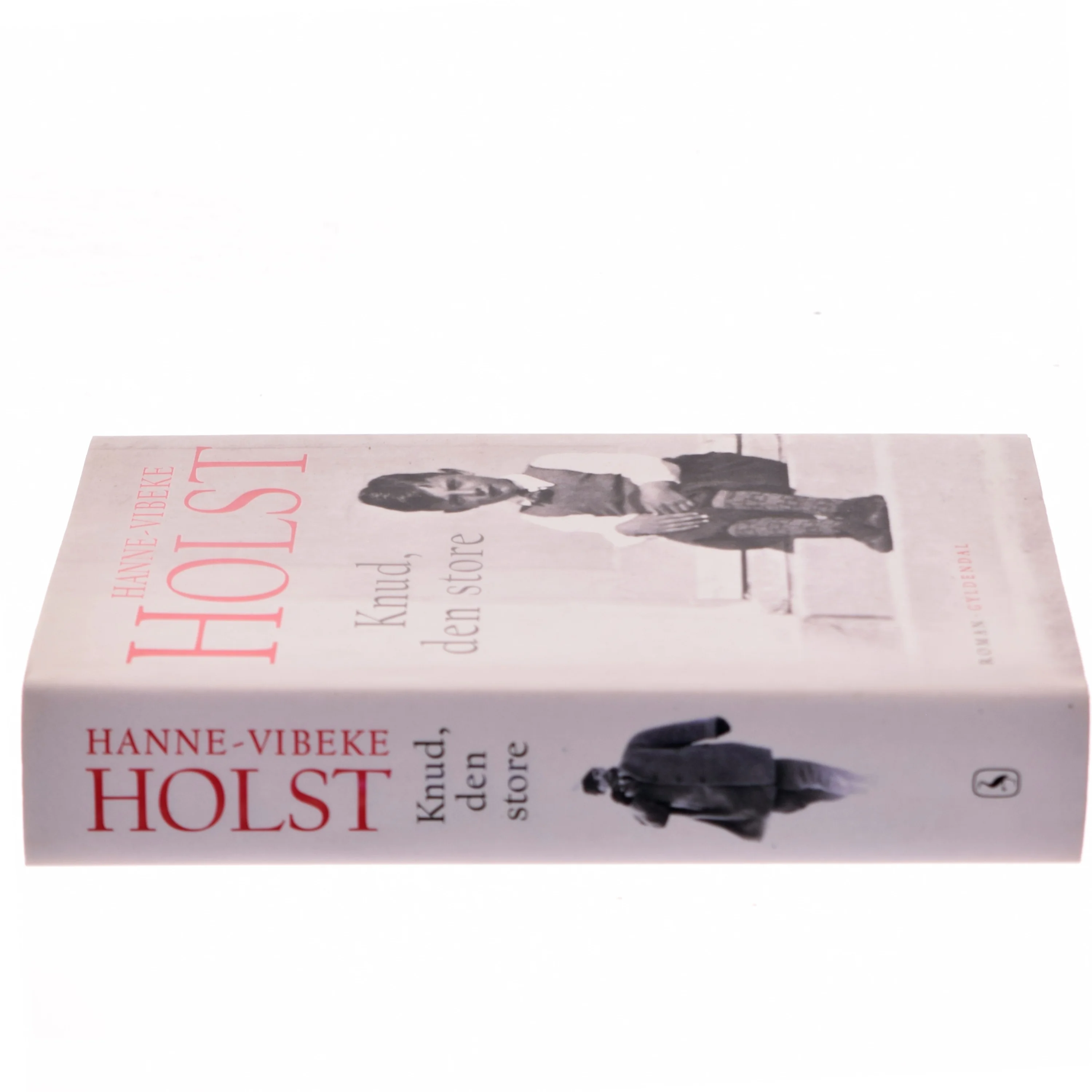 Knud, den store : roman af Hanne-Vibeke Holst (Bog)