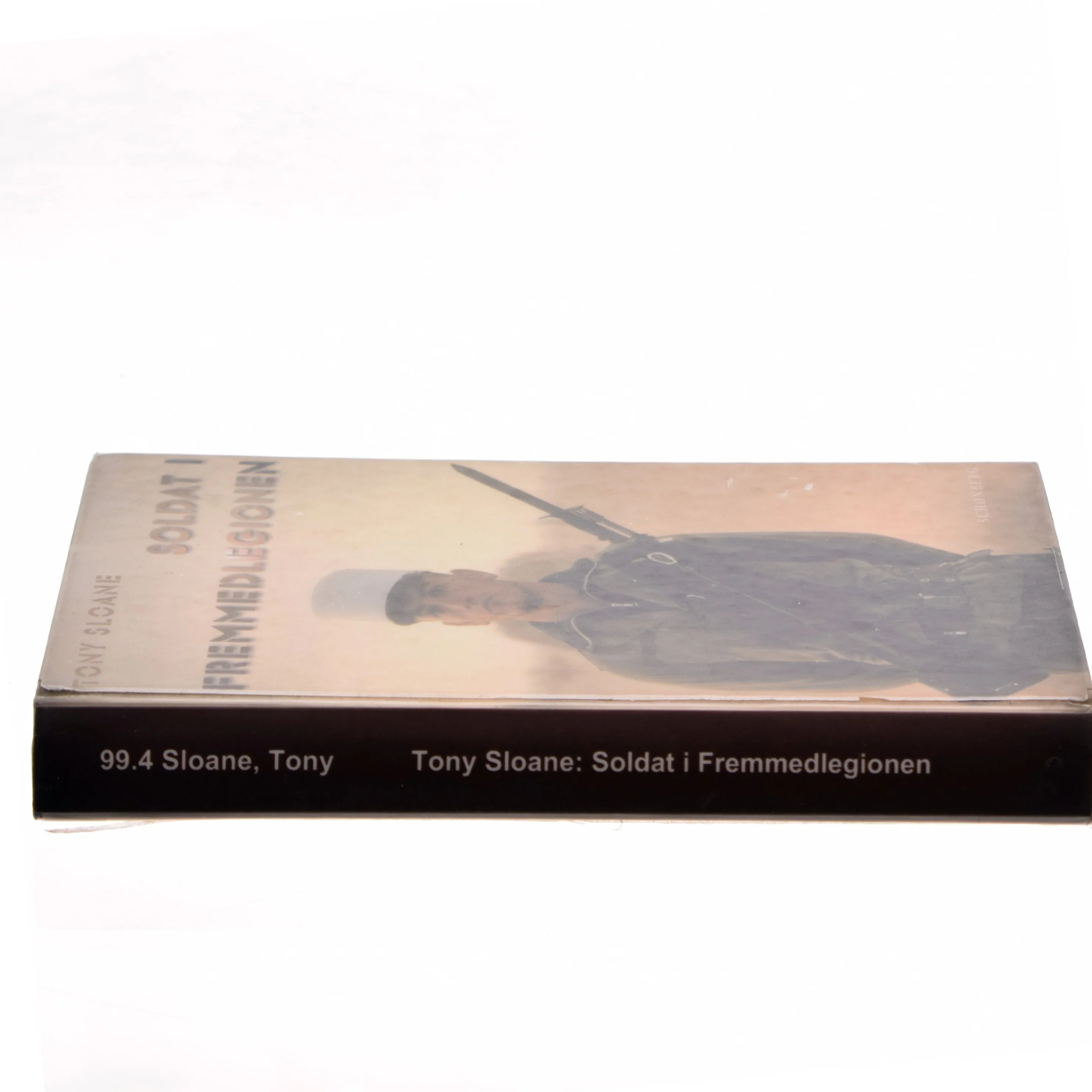 Soldat i Fremmedlegionen af Tony Sloane (Bog)