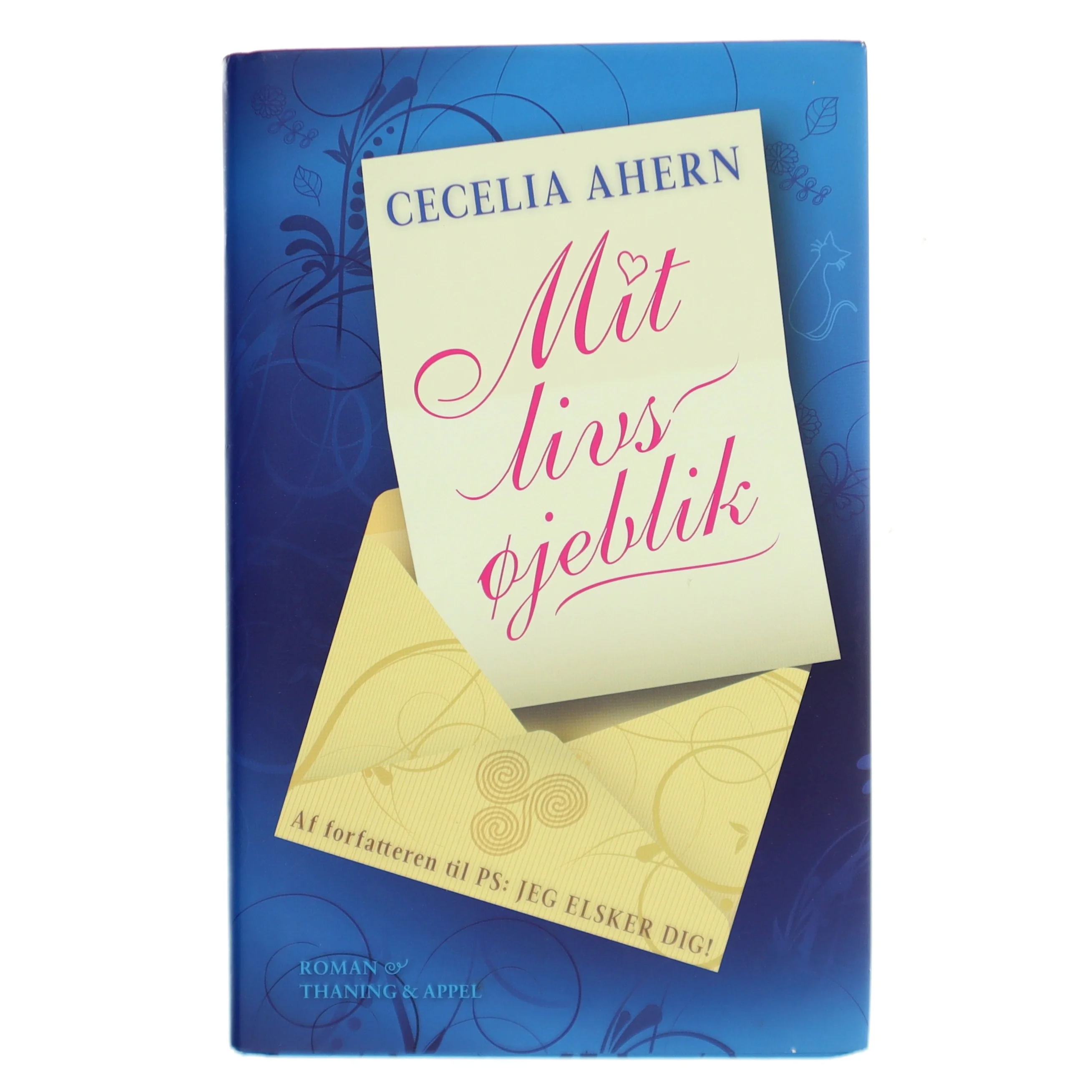 Mit livs øjeblik : roman af Cecelia Ahern (Bog)