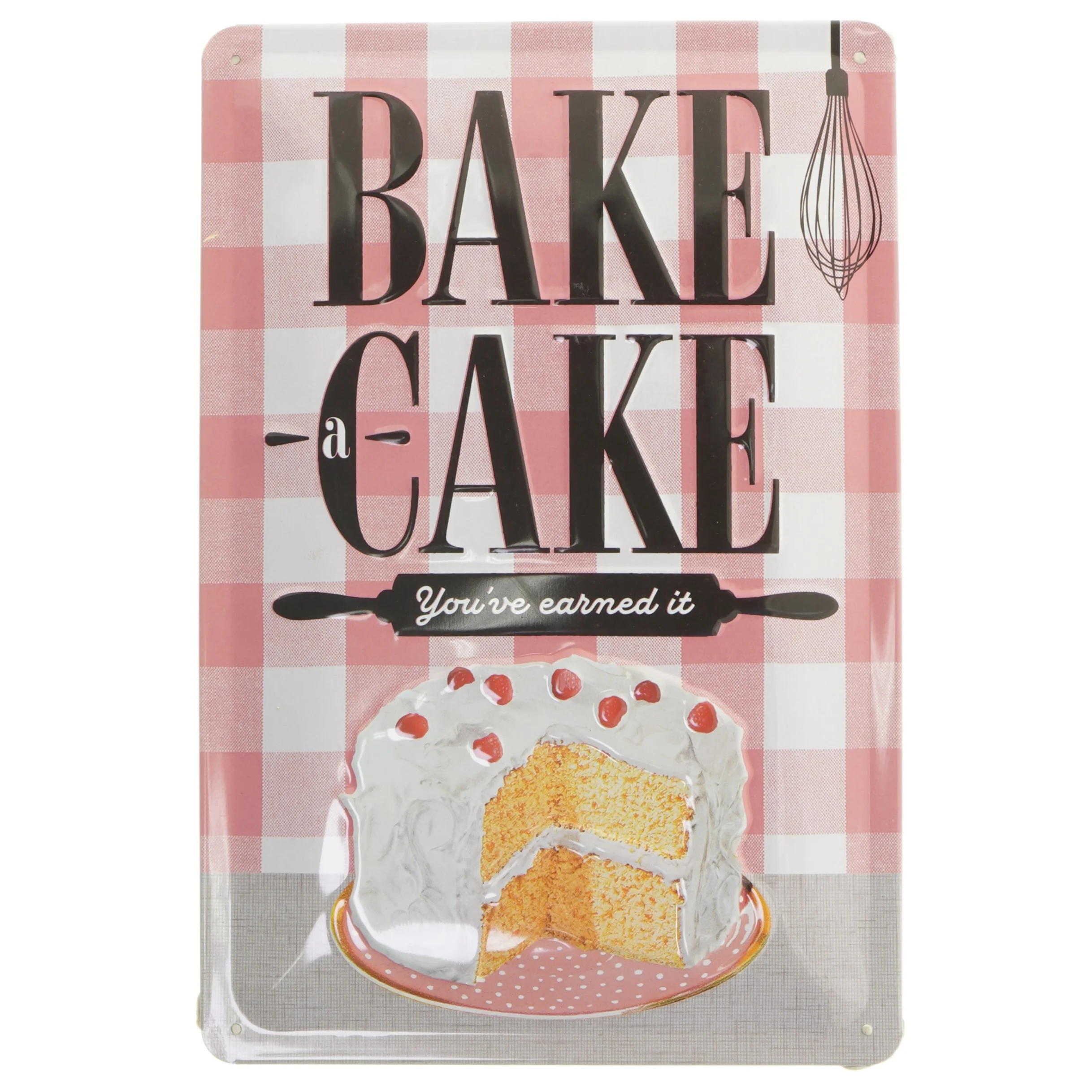 Vintage metal skilt med kage slogan (str. 30,5x20 cm)