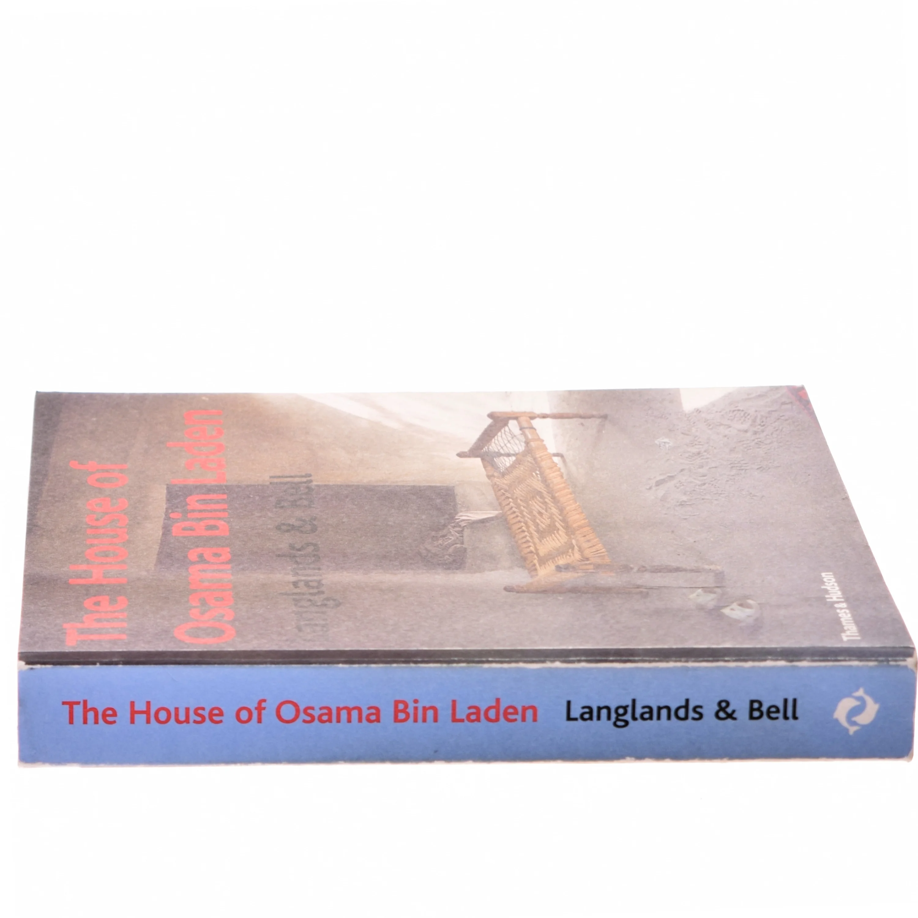 The House of Osama Bin Laden af Langlands & Bell (Bog)