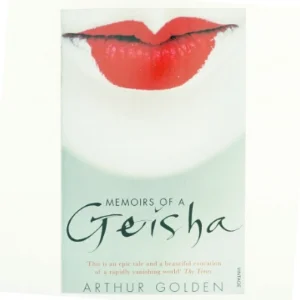 Memoirs of a geisha