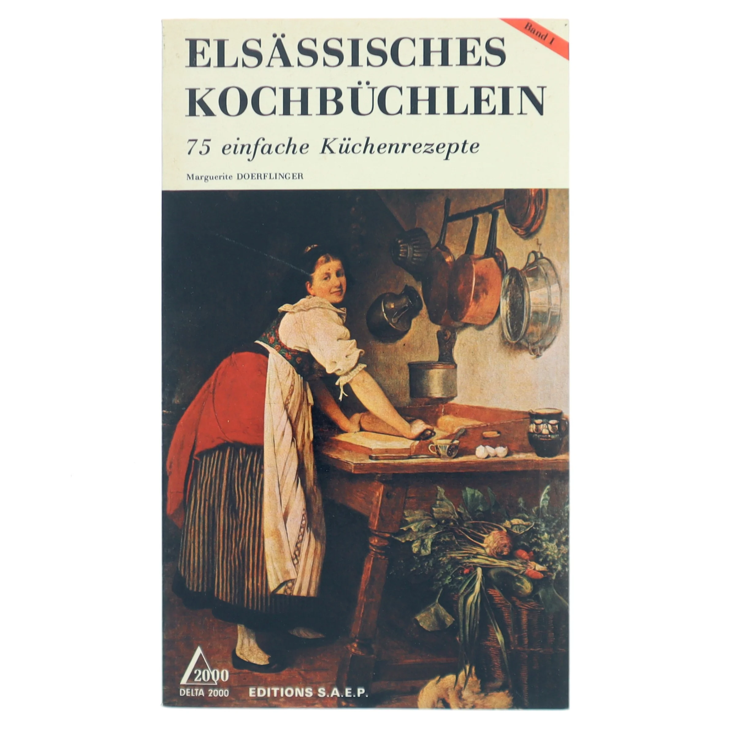 Elsässisches Kochbüchlein af Marguerite Doerflinger (Bog)