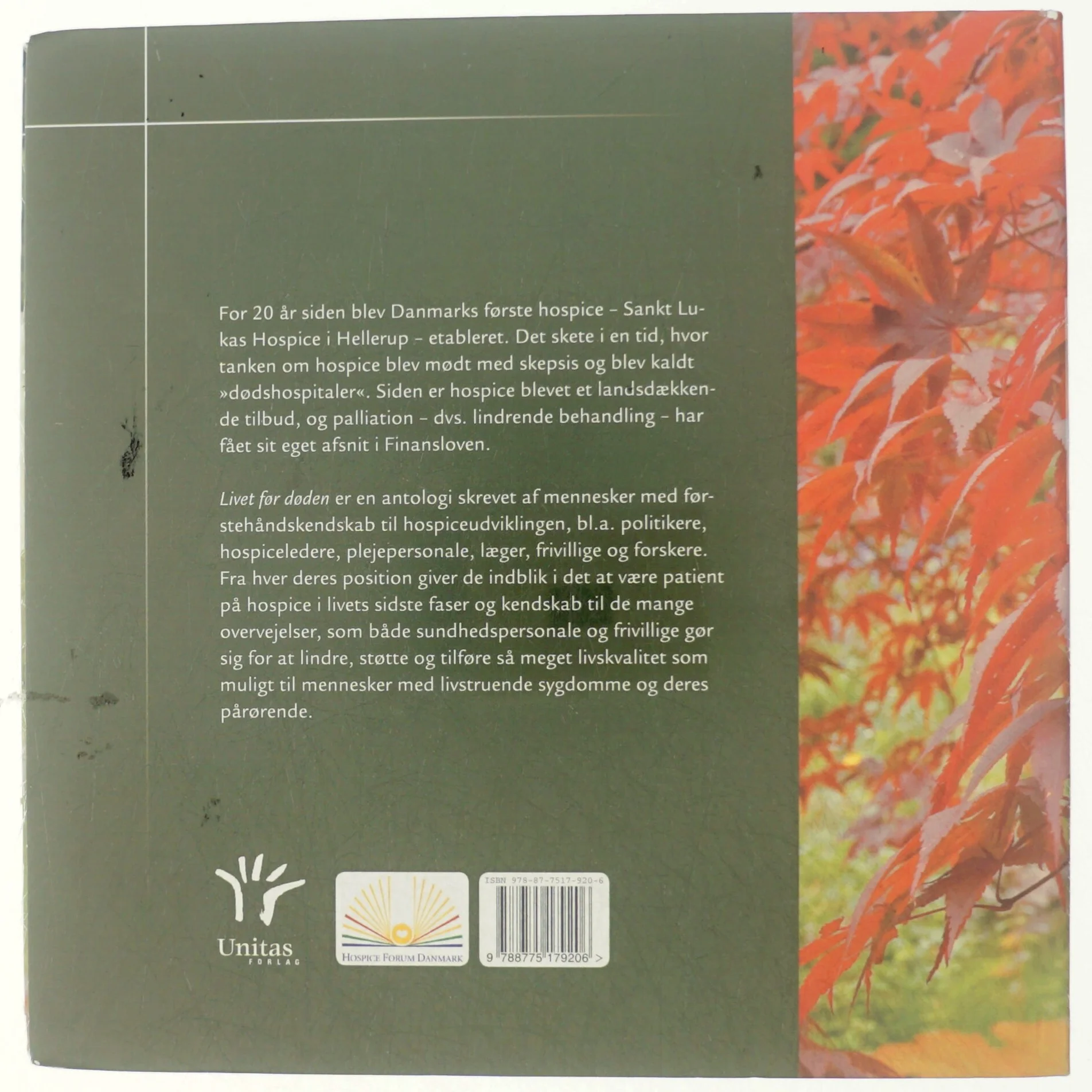Livet før døden : 20 år med hospice i Danmark : antologi (Bog)