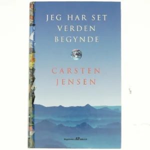 Jeg har set verden begynde, Carsten Jensen