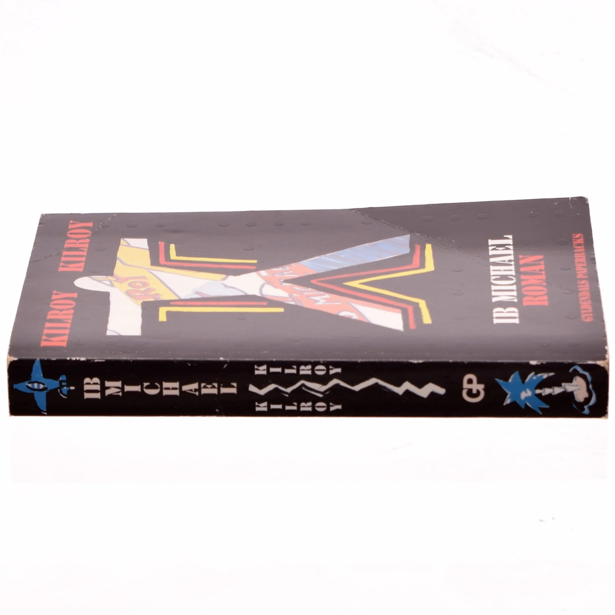 Kilroy Kilroy, Ib Michael