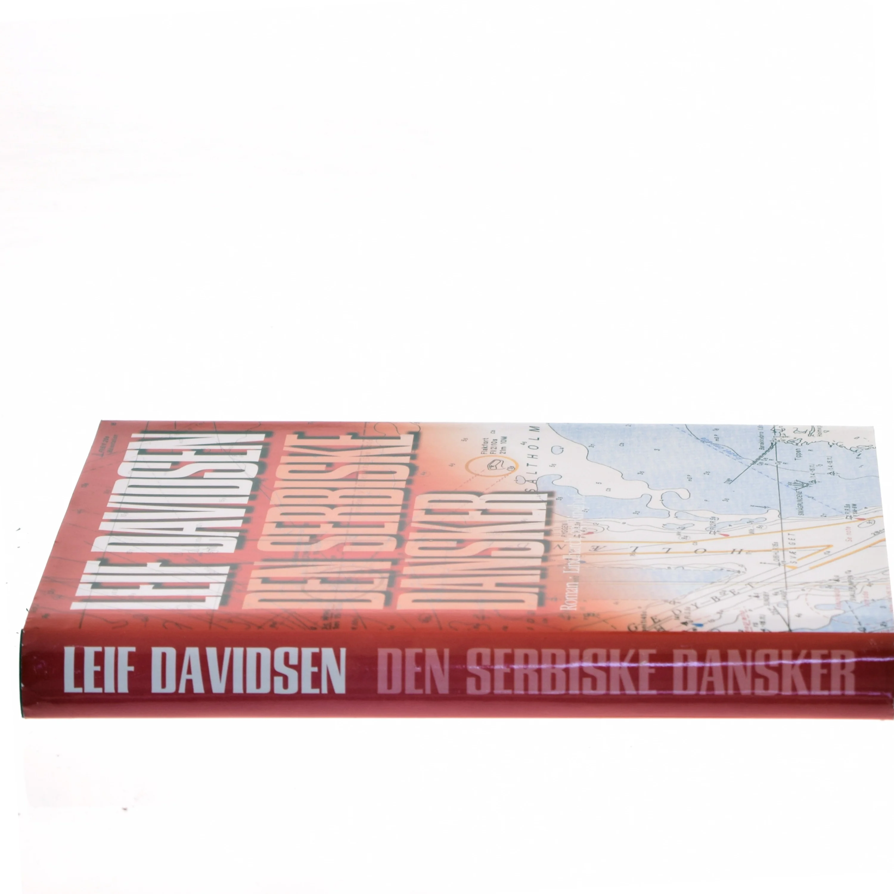 Den serbiske dansker : roman af Leif Davidsen (Bog)