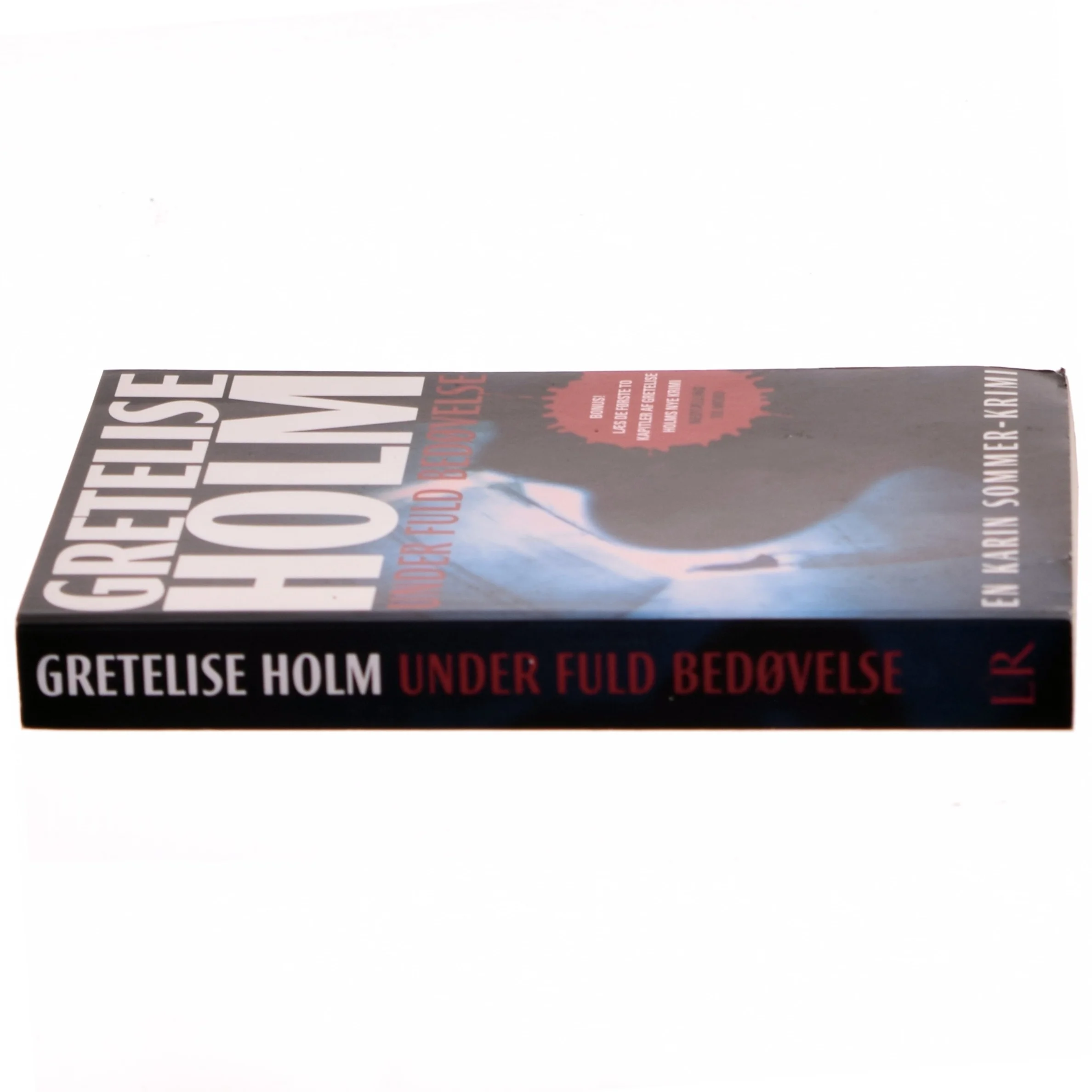 Under fuld bedøvelse af Gretelise Holm (f. 1946) (Bog)