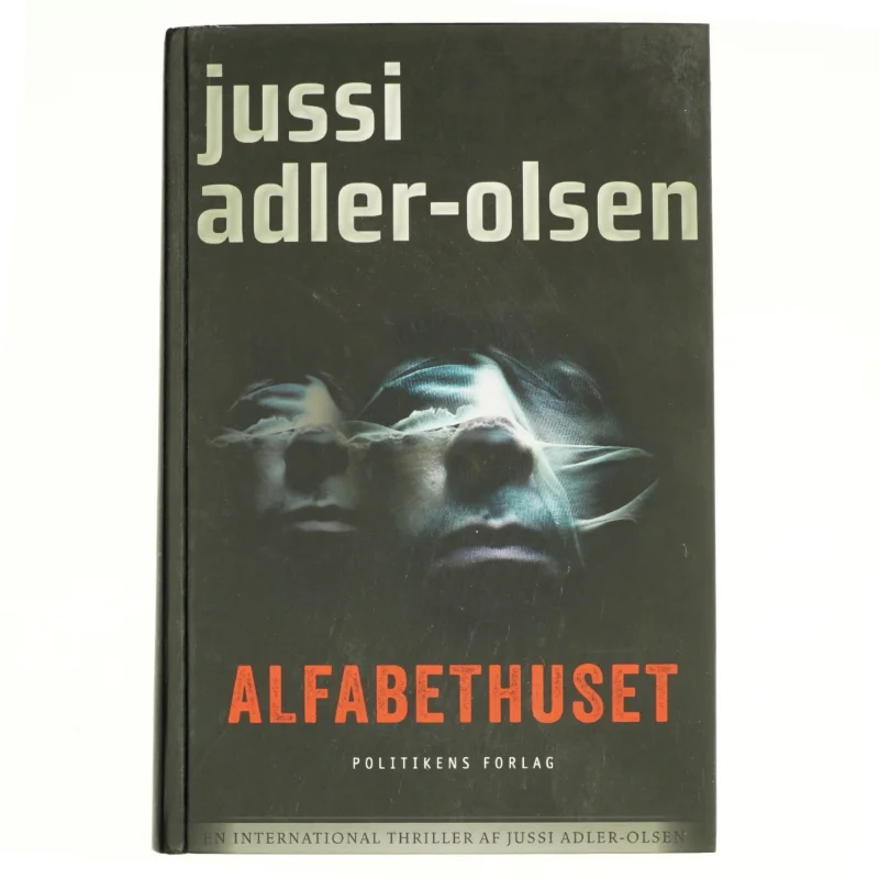 Alfabethuset af Jussi Adler-Olsen (Bog)
