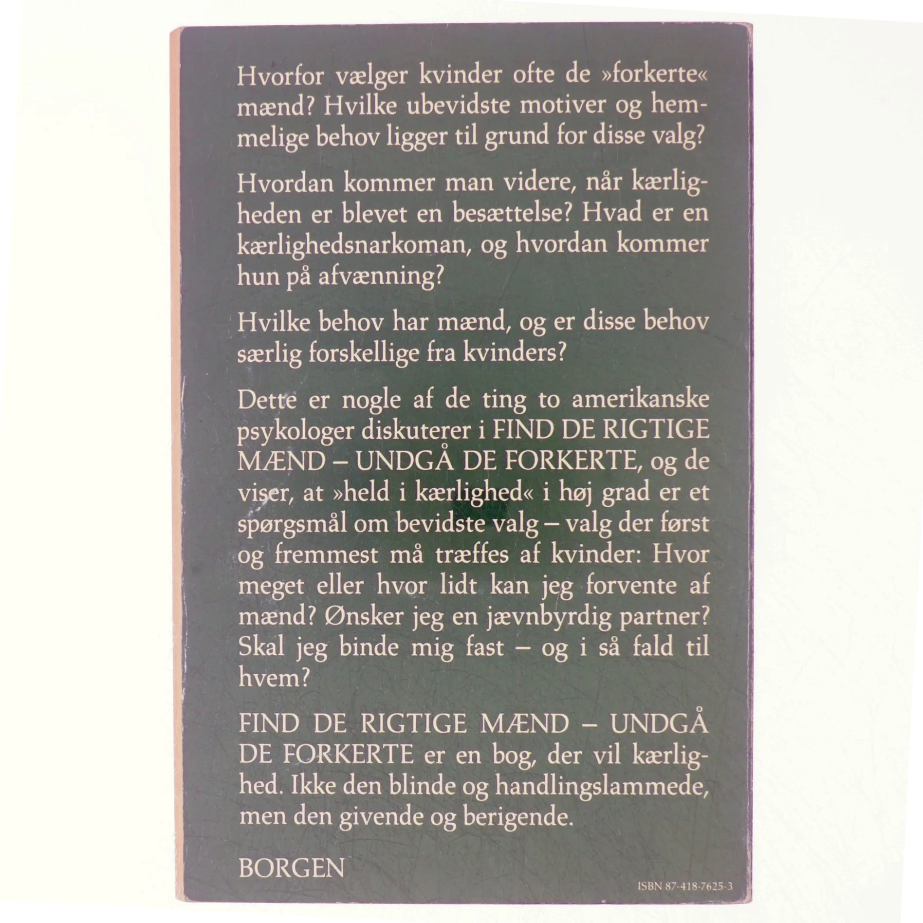 Find de rigtige mænd, undgå de forkerte af dr. Connell Cowan