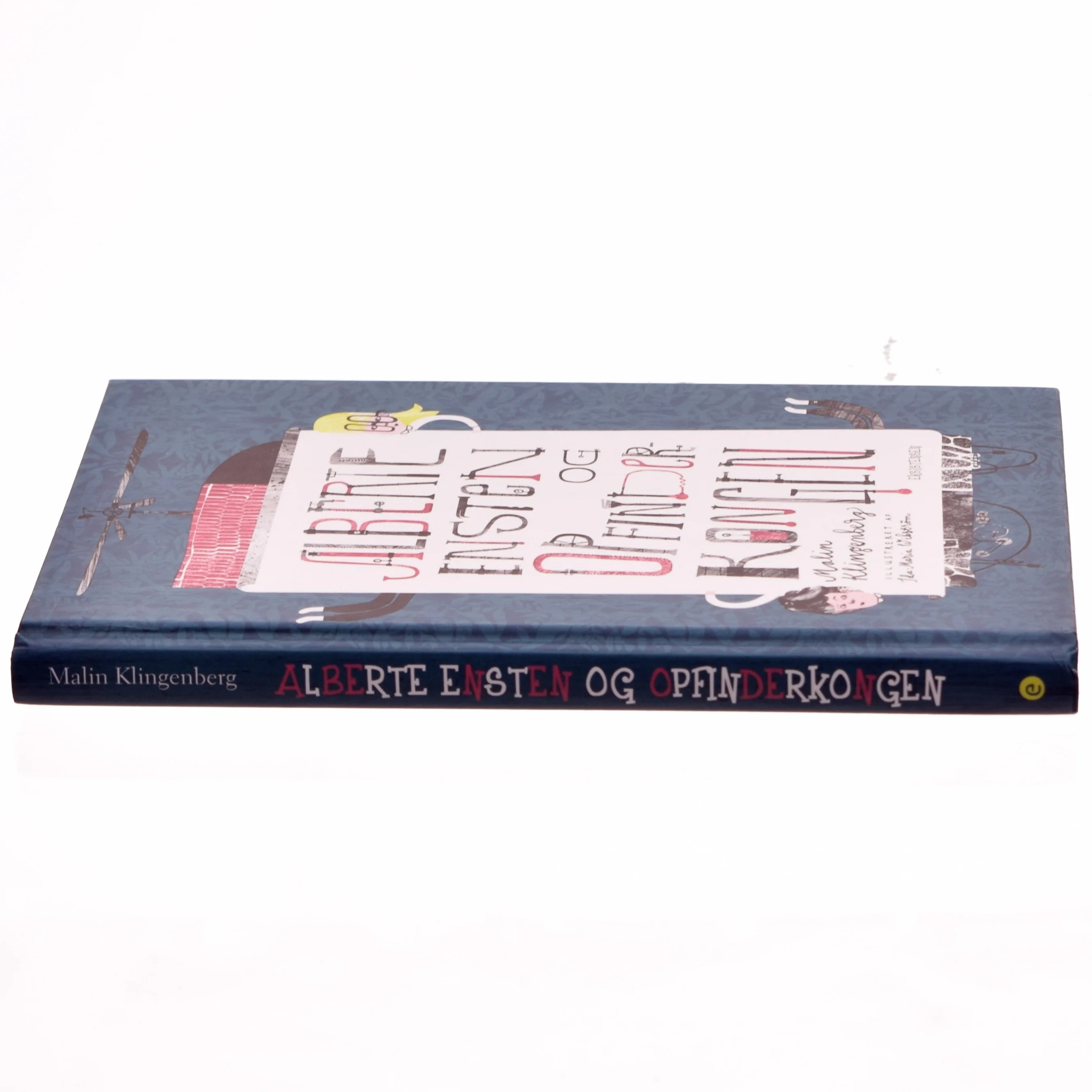Alberte Ensten og opfinderkongen - Af Malin Klingenberg