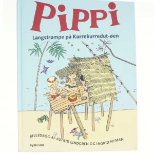 Pippi Langstrømpe på Kurrekurredut-øen af Astrid Lindgren (Bog)