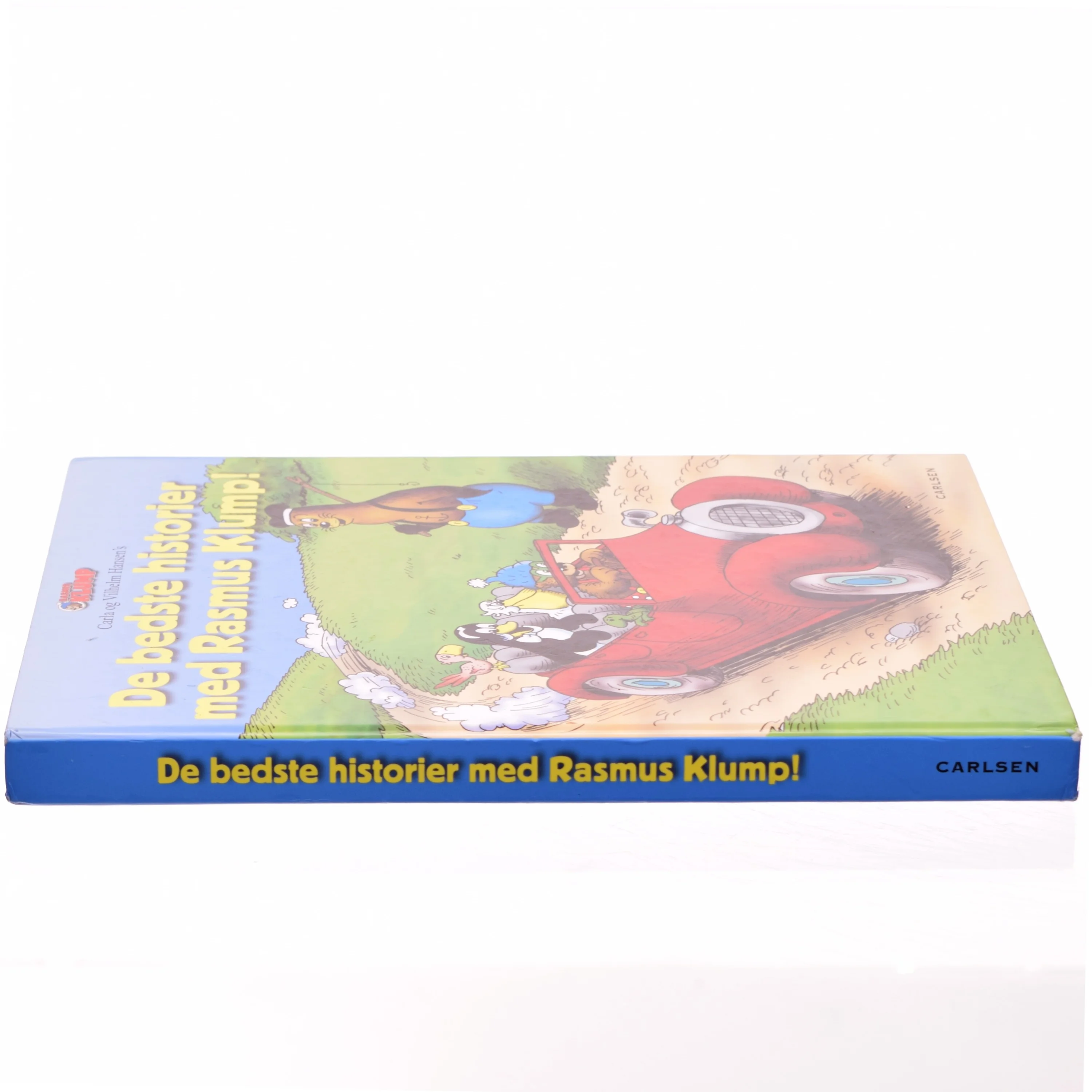 De bedste historier med Rasmus Klump! af Per Sanderhage, Vilh Hansen, Carla Hansen, Claes D. Voss, Jeppe Højholt (Bog)