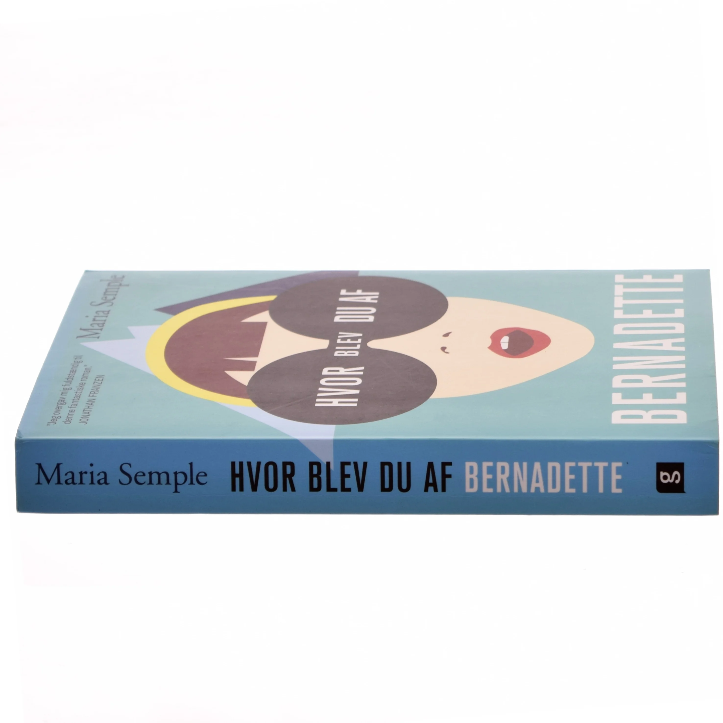 Hvor blev du af Bernadette af Maria Semple (f. 1964) (Bog)
