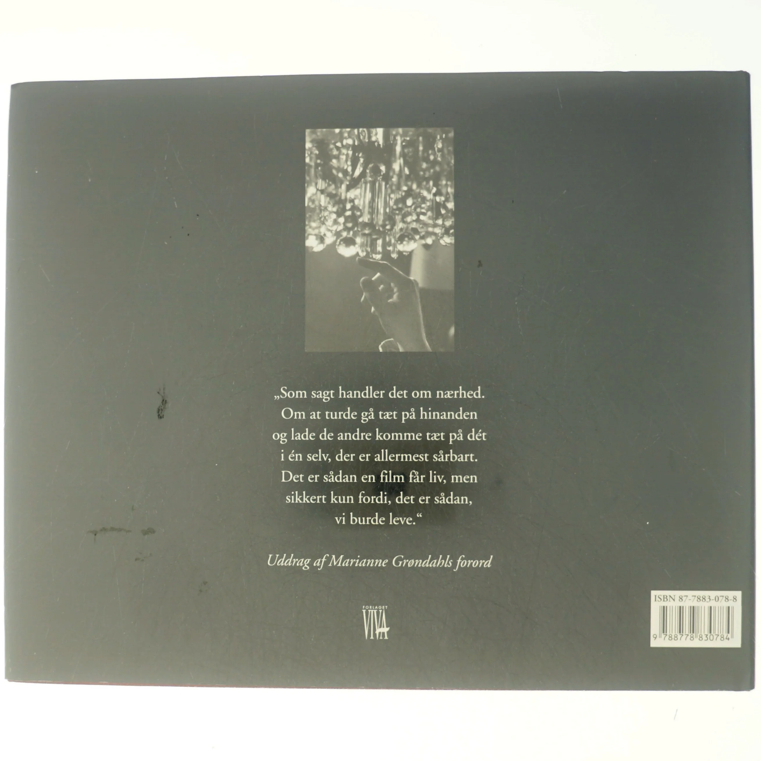 Nærhed : billeder om en films tilblivelse af Marianne Grøndahl (Bog)