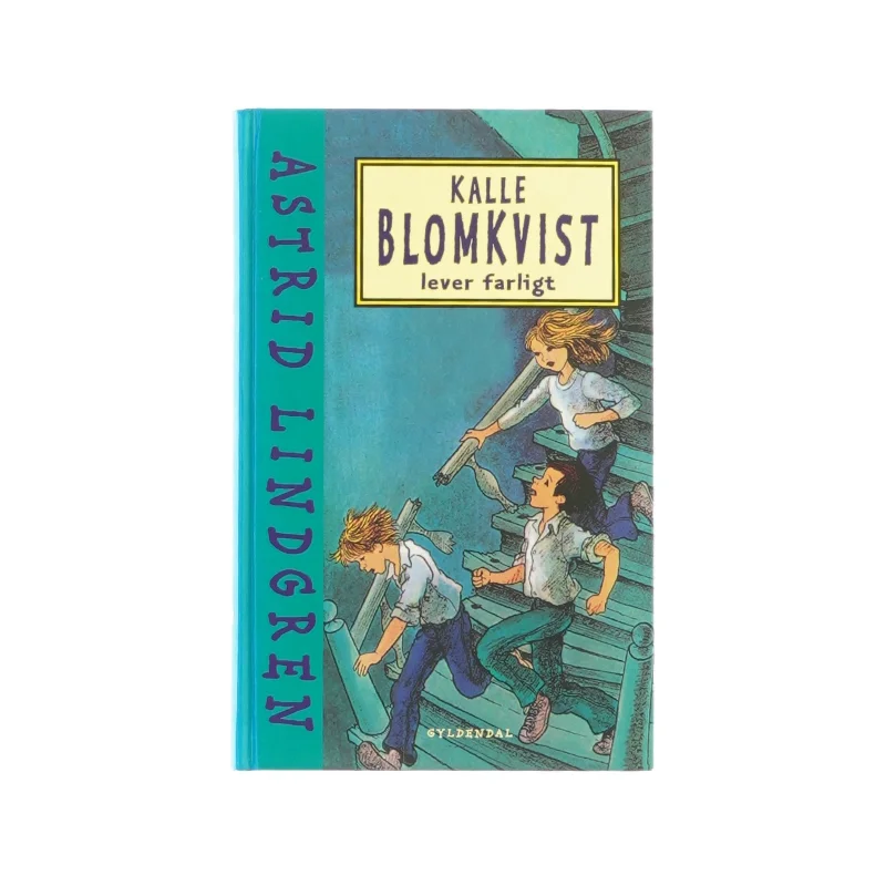 Kalle Blomkvist lever farligt af Astrid Lindgren (bog)