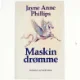 Maskin drømme af Jayne Anne Phillips