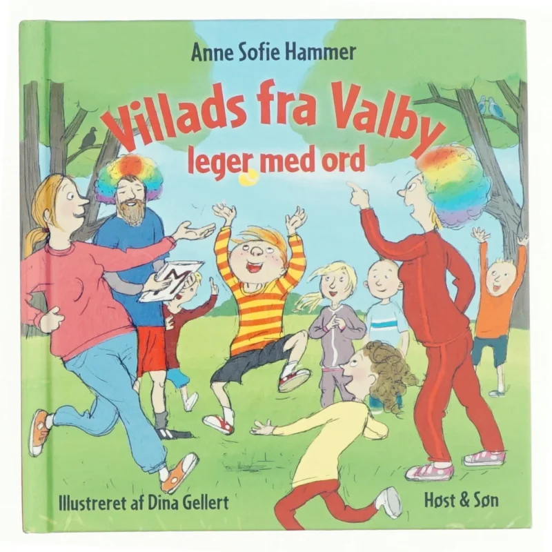Villads fra Valby leger med ord af Anne Sofie Hammer (f. 1972-02-05) (Bog)