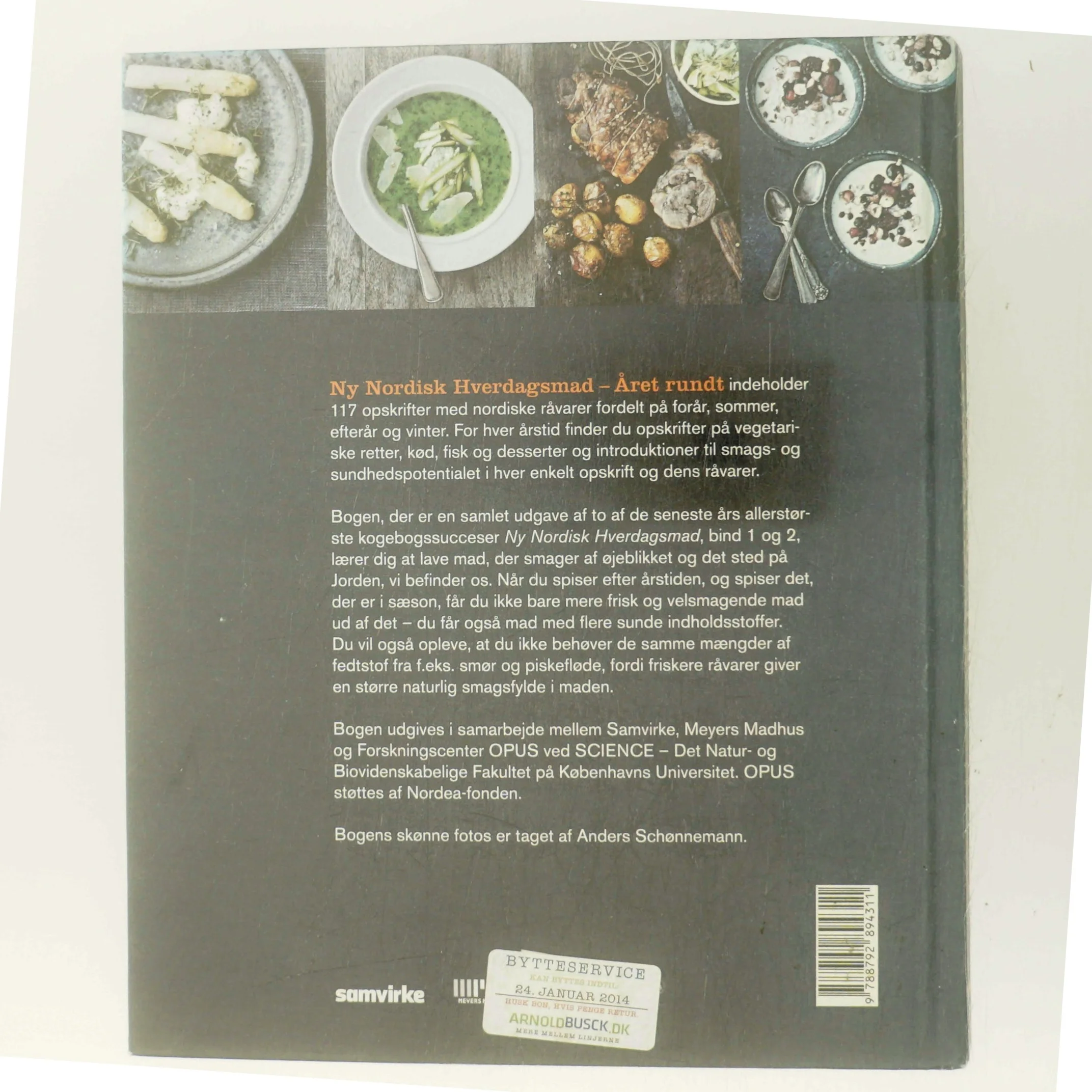 Ny nordisk hverdagsmad - året rundt af Arne Astrup (f. 1955) (Bog)