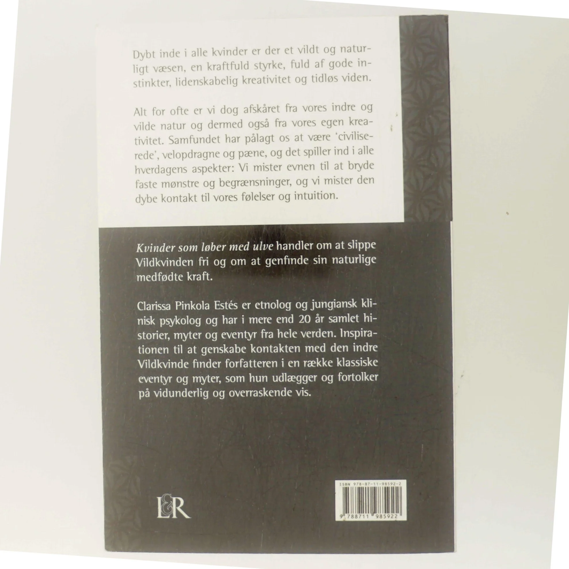 Kvinder som løber med ulve : myter og fortællinger om vildkvinde-arketypen af Clarissa Pinkola Estés (Bog)