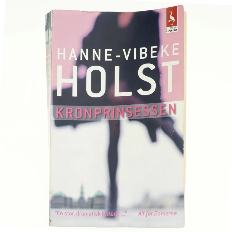 Kronprinsessen : roman af Hanne-Vibeke Holst (Bog)