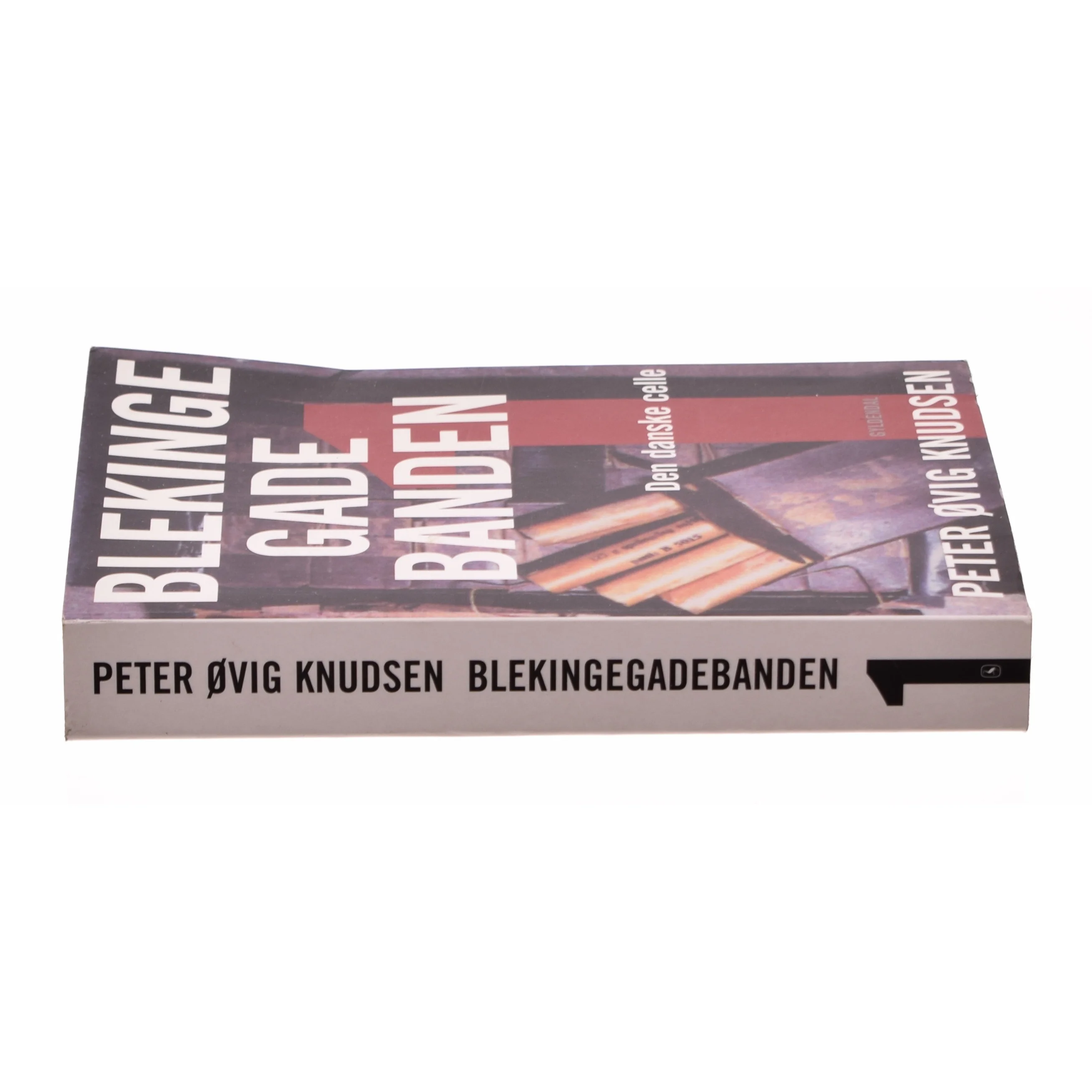 Blekinge Gade Banden af Peter Ovig Knudsen (Bog)
