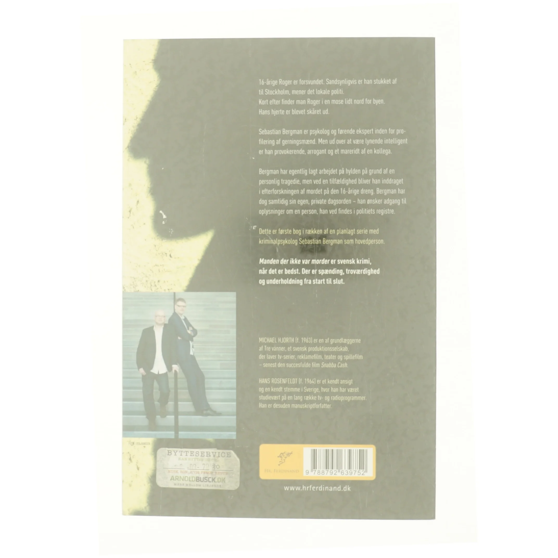 Manden der ikke var morder af Michael Hjorth (f. 1963-05-13), Hans Rosenfeldt (Bog)