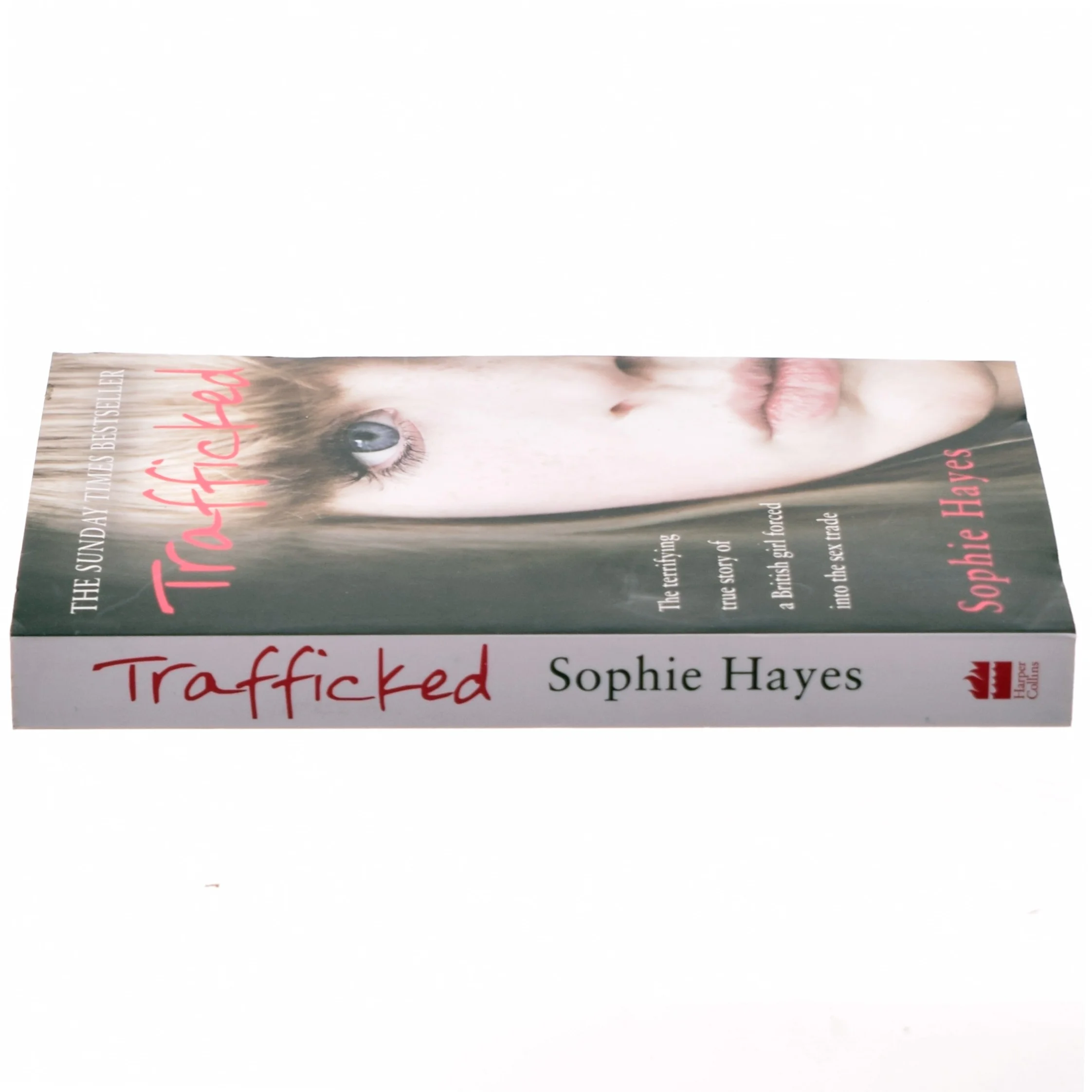 Trafficked af Sophie Hayes (Bog)