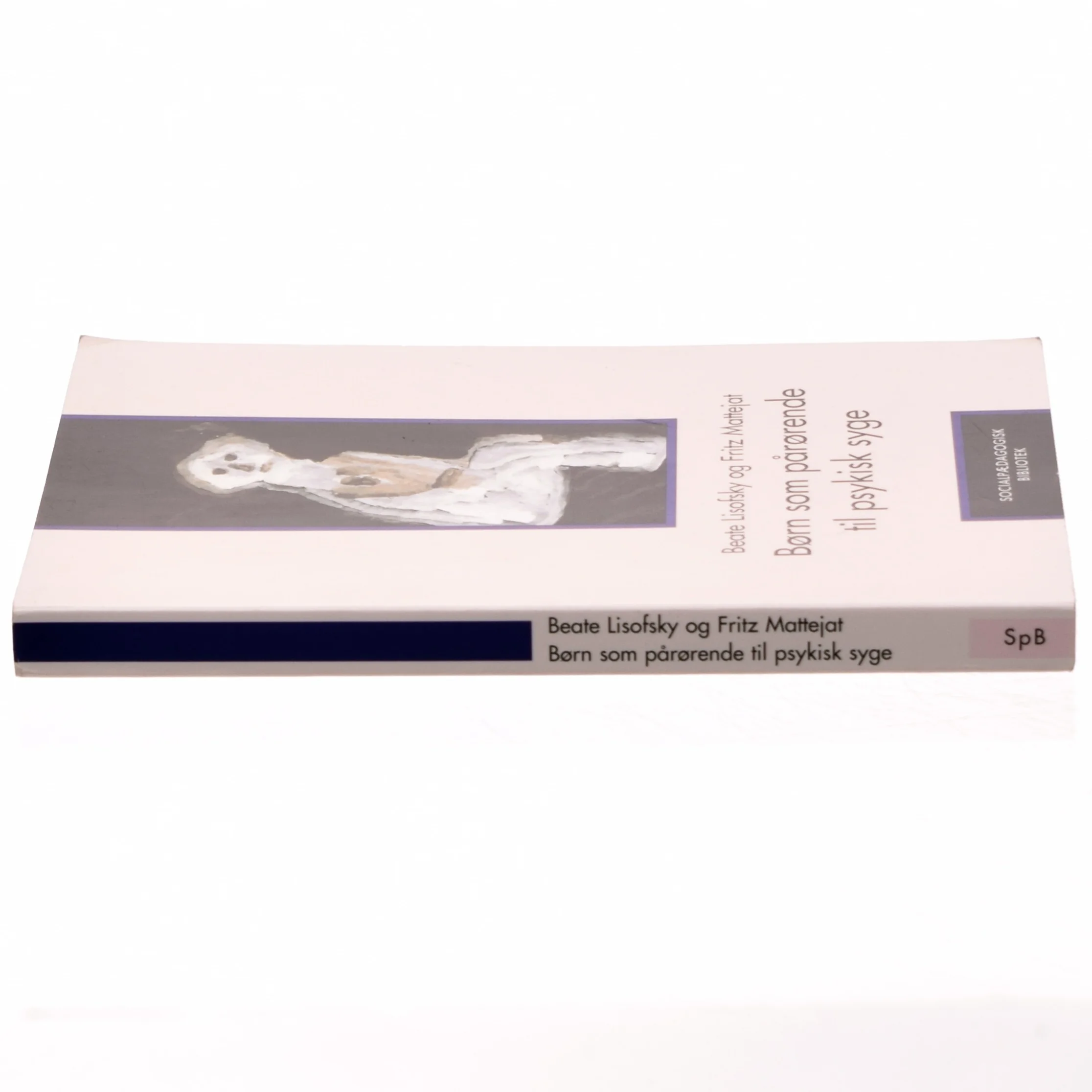 Børn som pårørende til psykisk syge (Bog)