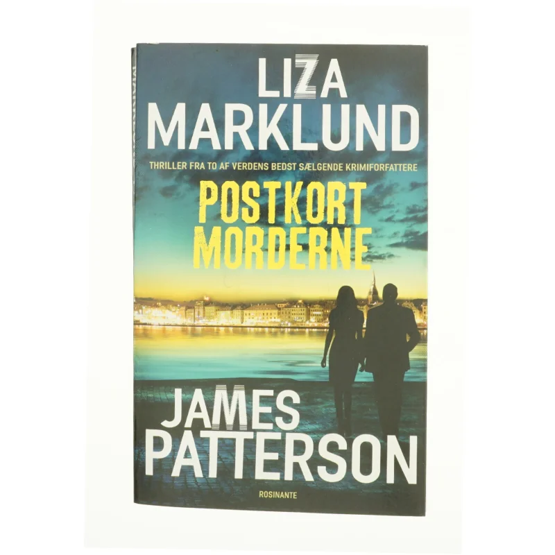 Postkortmorderne af Liza Marklund og James Patterson