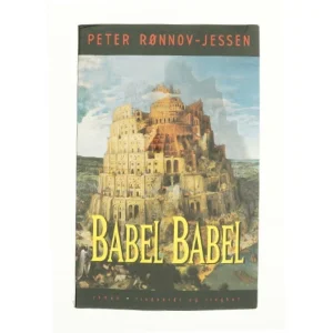 Babel Babel af Peter Rønnov-Jessen (Bog)