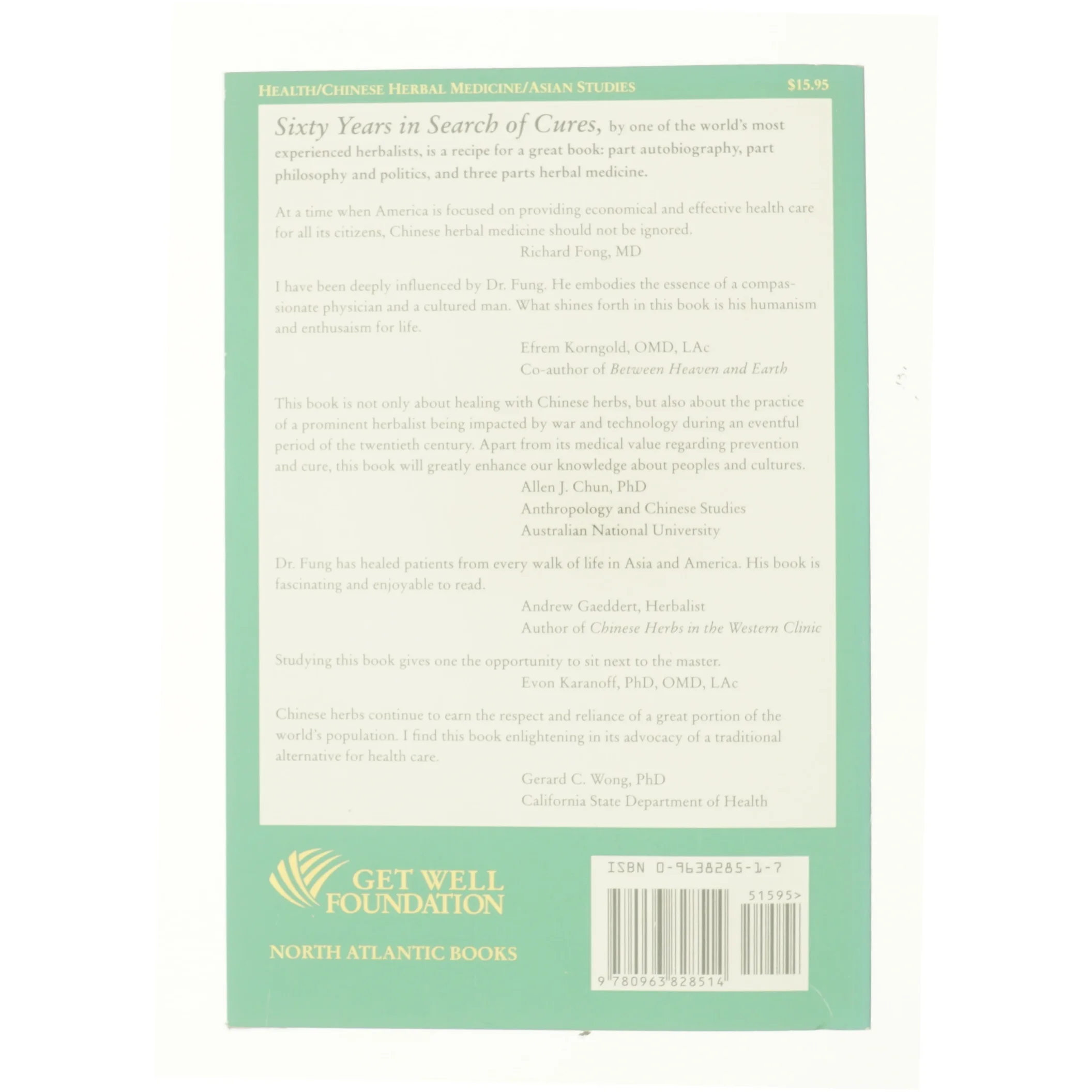 Sixty Years in Search of Cures : an Herbalist's Success with Chinese Herbs af Dr. Fung Fung & John Fung (Bog)