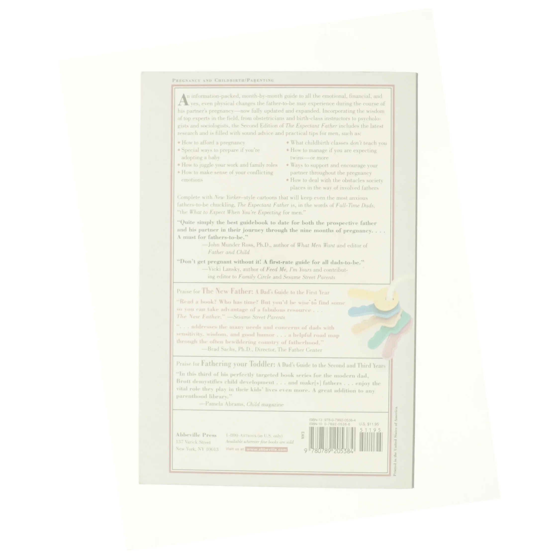 The Expectant Father : Facts, Tips and Advice for Dads-to-Be by Jennifer, Brott, Armin a. Ash af Jennifer Ash (Bog)