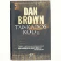Tankados kode af Dan Brown (Bog)