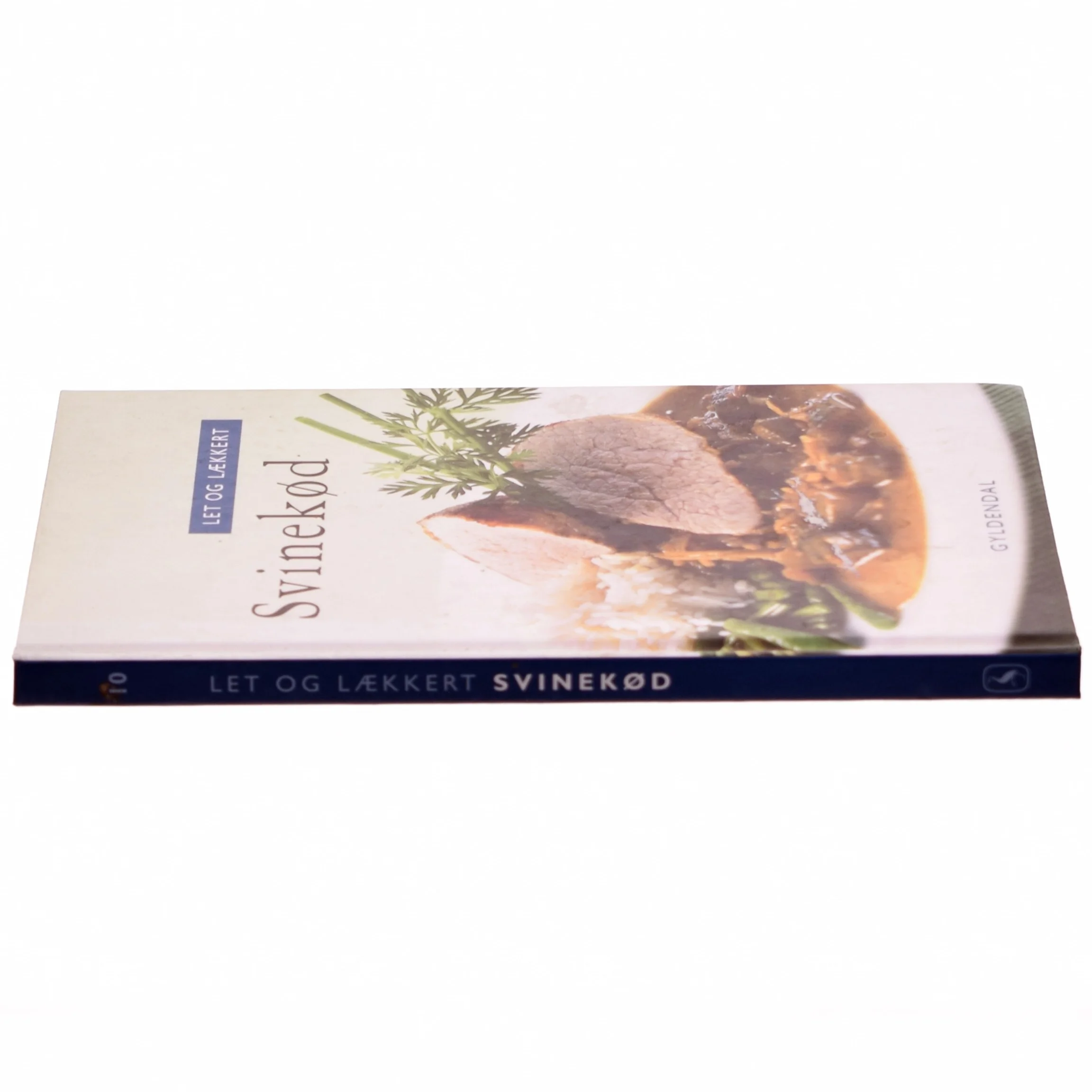 Let og lækkert svinekød af Bente Nissen Lundsgaard (Bog)