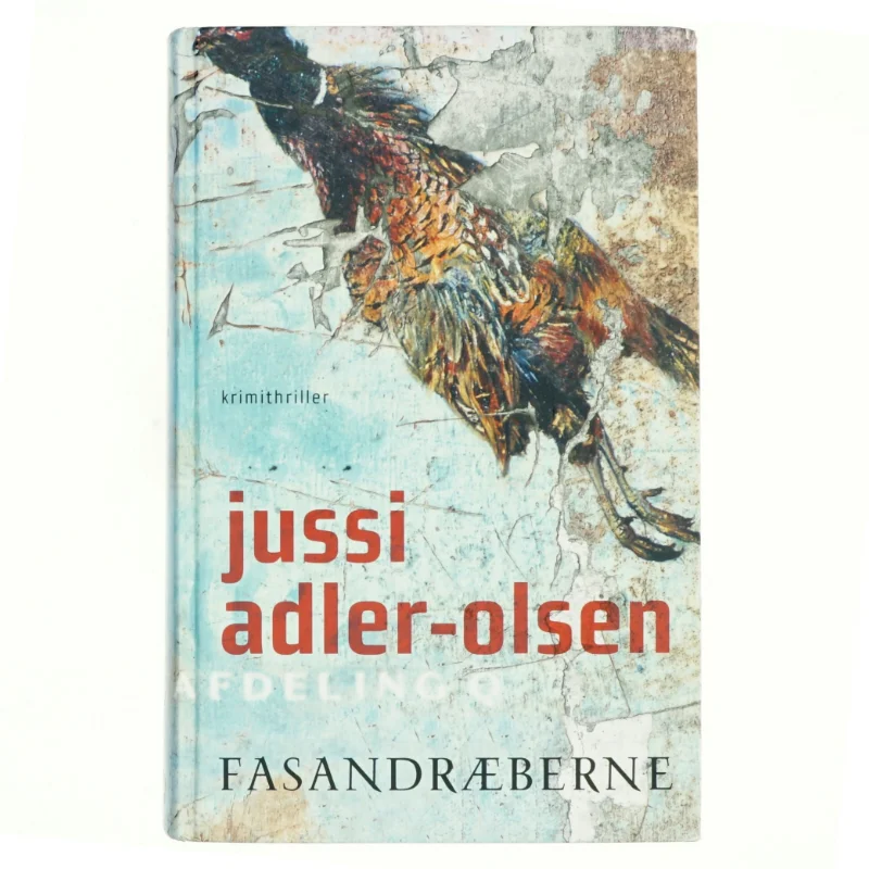 Fasandræberne af Jussi Adler-Olsen