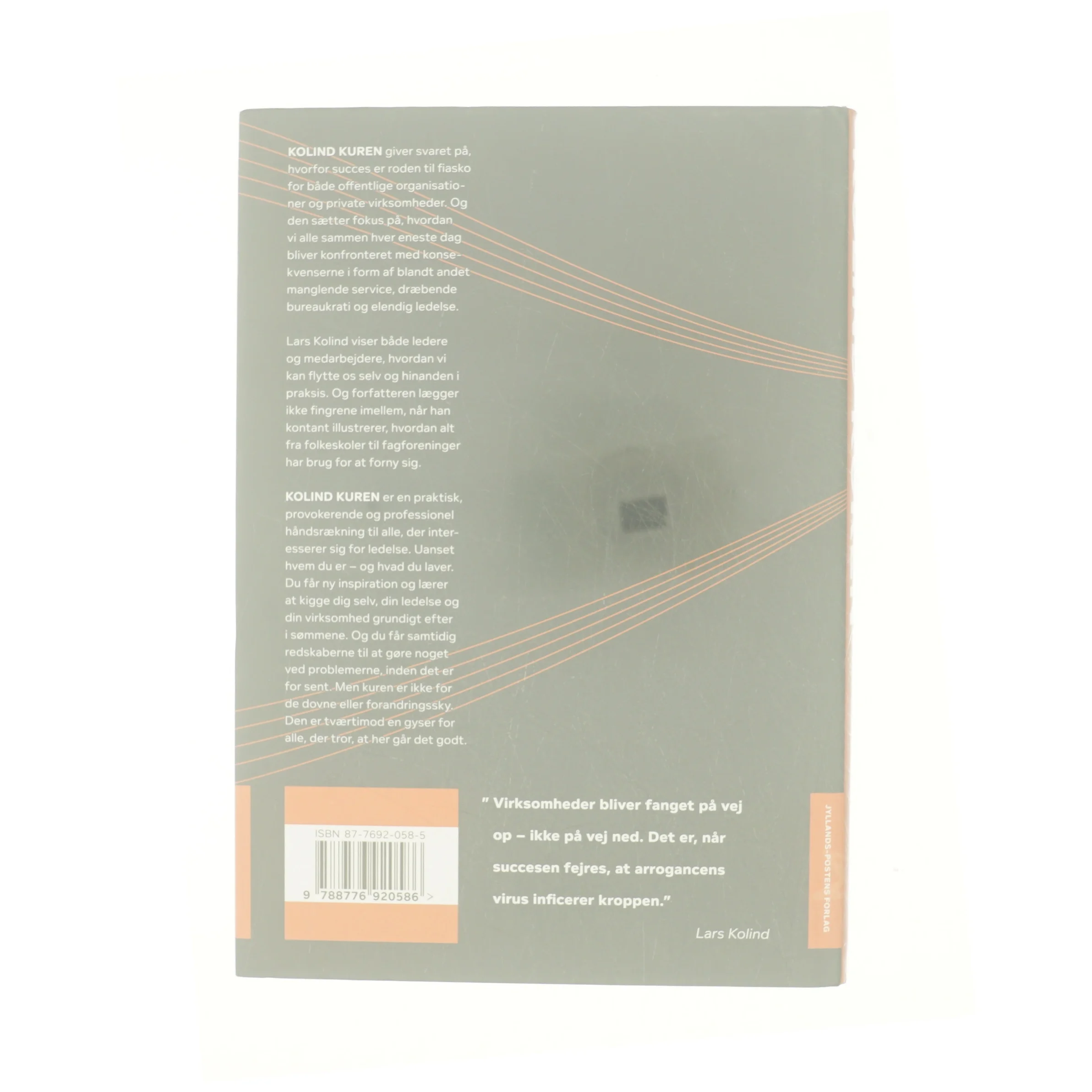 Kolind kuren : fra bureaukrati til vækst af Lars Kolind (Bog)
