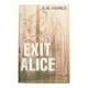 Excit Alice af A.M. Homes (Bog)