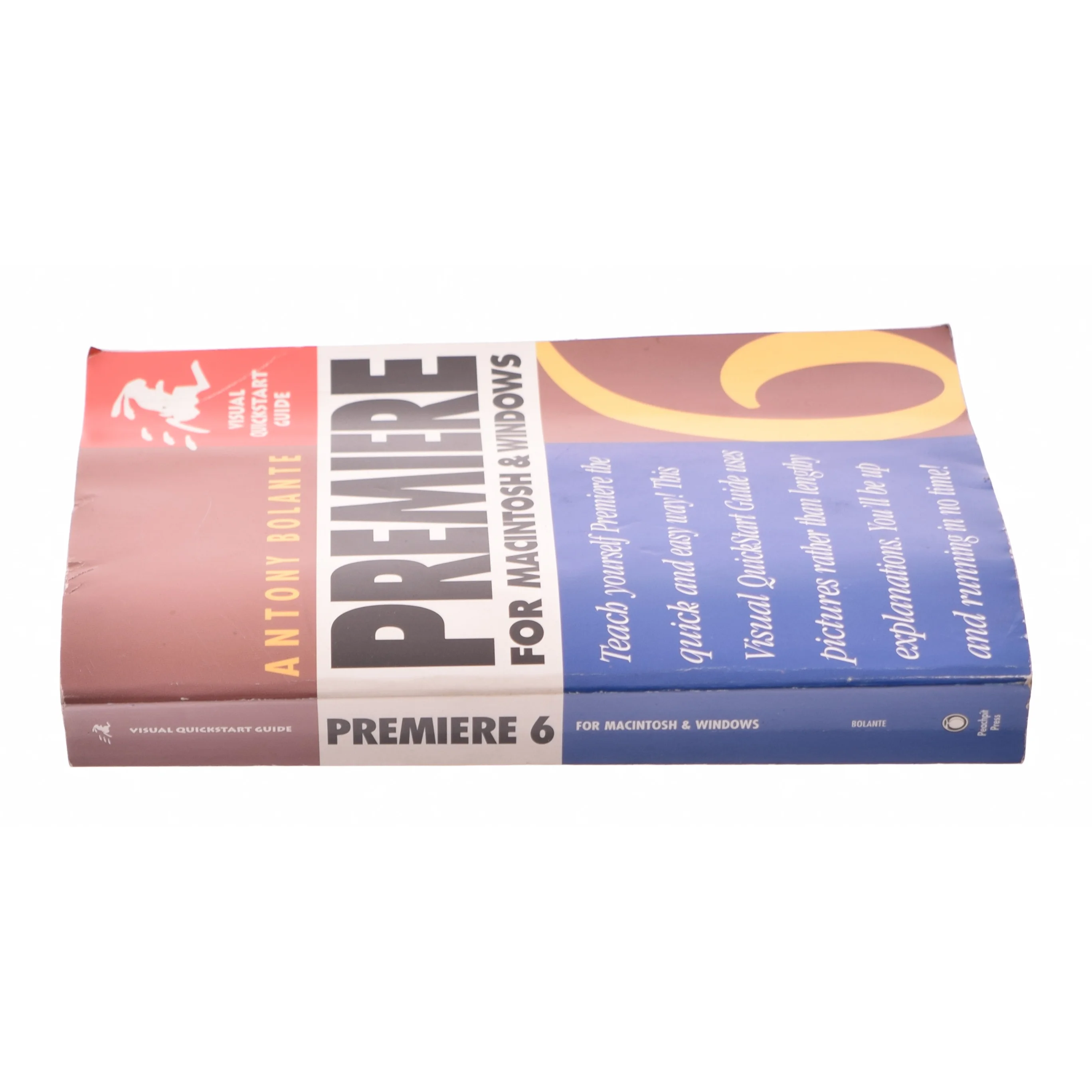 Premiere 6 for Macintosh and Windows by Antony Bolante af Antony Bolante (Bog)