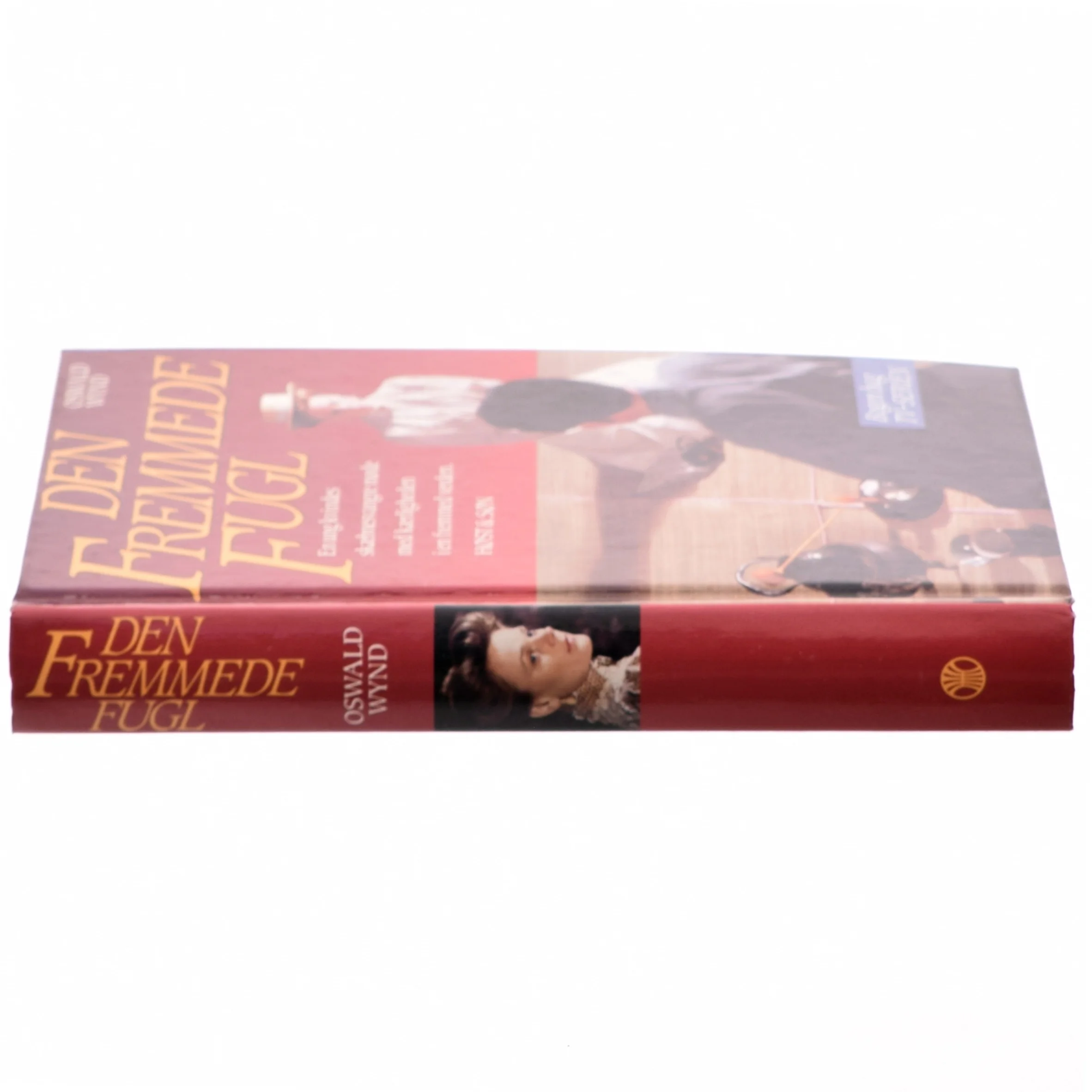 Den fremmede fugl af Oswald Wynd (Bog)